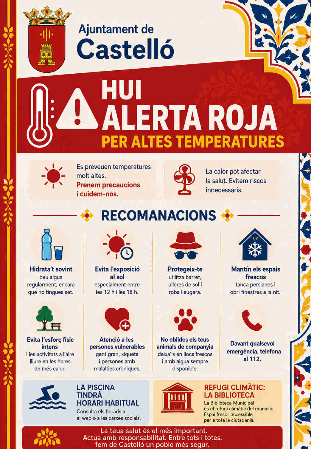 Alerta roja per les altes temperatures